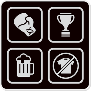 Fight, Win, Drink, Get Naked Pin